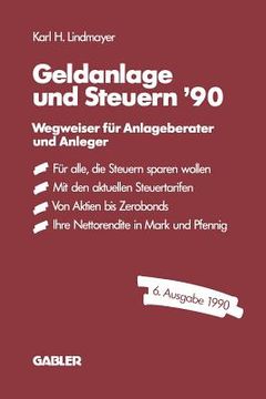 portada Geldanlage Und Steuern ′90: Wegweiser Für Anlageberater Und Anleger (in German)