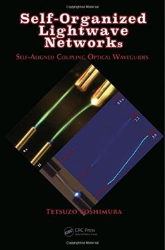 portada Self-Organized Lightwave Networks: Self-Aligned Coupling Optical Waveguides (in English)