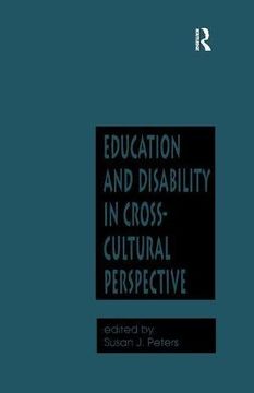 portada Education and Disability in Cross-Cultural Perspective (Reference Books in International Education) (en Inglés)