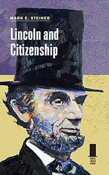 portada Lincoln and Citizenship (Concise Lincoln Library) (in English)