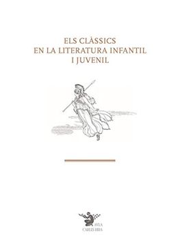 portada Els Clàssics en la Literatura Infantil i Juvenil (en Catalá)