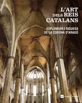 portada L'art Dels Reis Catalans (en Catalá)