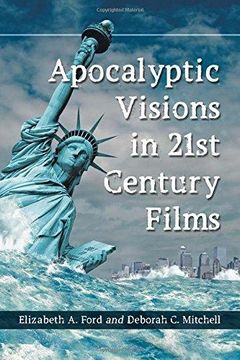 portada Apocalyptic Visions In 21st Century Films (en Inglés)