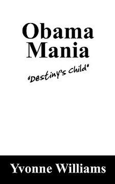 portada obama mania: destiny's child (en Inglés)