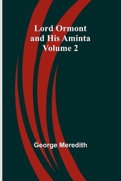 portada Lord Ormont and His Aminta - Volume 2