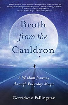 portada Broth From the Cauldron: A Wisdom Journey Through Everyday Magic (in English)