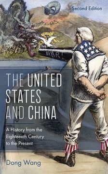portada The United States and China: A History from the Eighteenth Century to the Present (en Inglés)