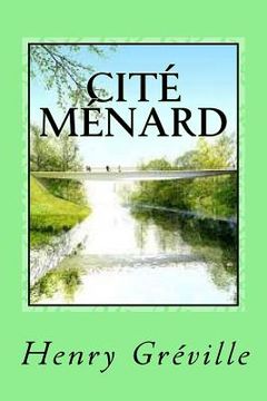 portada Cité Ménard (en Francés)