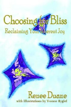 portada choosing for bliss: reclaiming your inherent joy