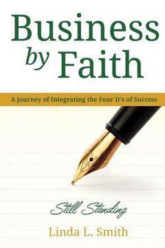 portada Business by Faith Vol. III: Still Standing (en Inglés)