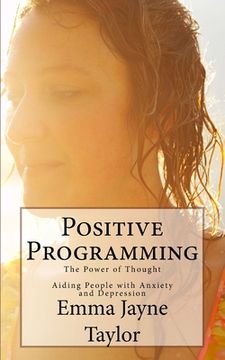 portada Positive Programming: The Power of Thought (en Inglés)