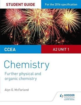 portada CCEA A2 Unit 1 Chemistry Student Guide: Further Physical and Organic Chemistry (Ccea a Level Student Guide)