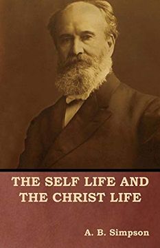 portada The Self Life and the Christ Life (in English)