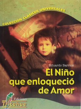 portada El Niño que Enloqueció de Amor (in Spanish)