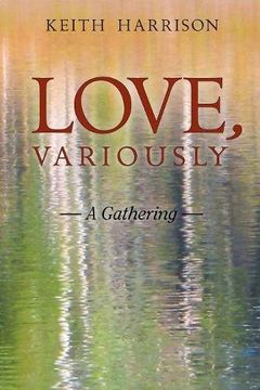 portada Love, Variously: A Gathering