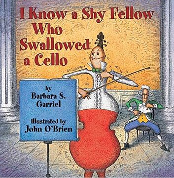 portada I Know a shy Fellow who Swallowed a Cello (en Inglés)