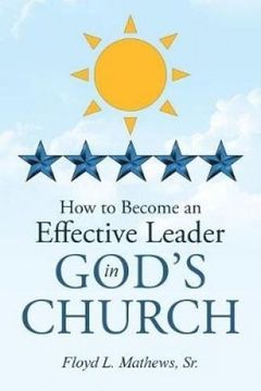 portada How to Become an Effective Leader in God's Church