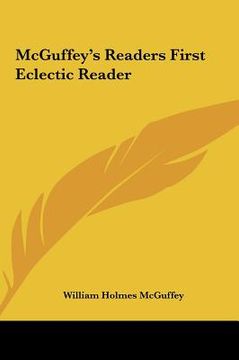 portada mcguffey's readers first eclectic reader (en Inglés)