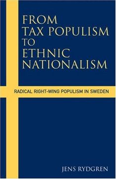 portada From tax Populism to Ethnic Nationalism: Radical Right-Wing Populism in Sweden (en Inglés)