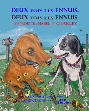 portada Deux fois les ennuis; Deux fois les ennuis: (French) Double Trouble, Double Trouble (En Vedette, Mlle Mabel et  M.Charley) (Volume 1) (French Edition)