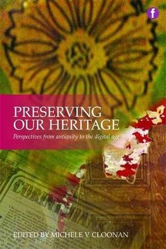 portada Preserving Our Heritage: Perspectives from Antiquity to the Digital Age