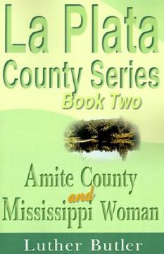 portada amite county and mississippi woman (en Inglés)