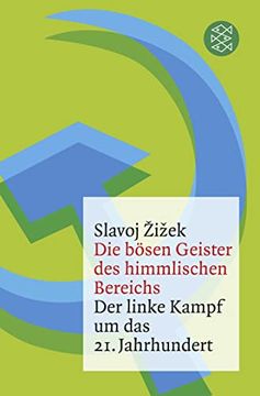 portada Die Bösen Geister des Himmlischen Bereichs: Der Linke Kampf um das 21. Jahrhundert (in German)