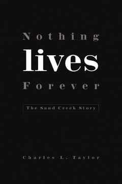 portada Nothing Lives Forever (en Inglés)
