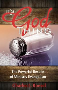 portada Its a God Thing: The Powerful Results of Ministry Evangelism (en Inglés)