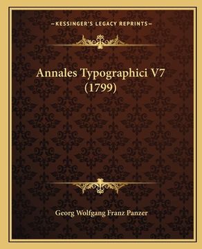 portada Annales Typographici V7 (1799) (en Francés)