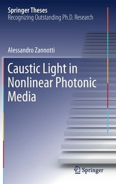 portada Caustic Light in Nonlinear Photonic Media (en Inglés)