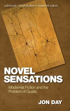 portada Novel Sensations: Modernist Fiction and the Problem of Qualia (en Inglés)