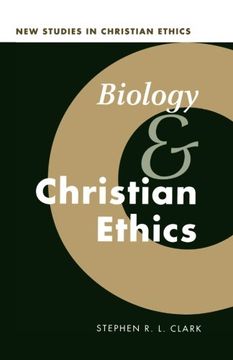 portada Biology and Christian Ethics (New Studies in Christian Ethics) (en Inglés)
