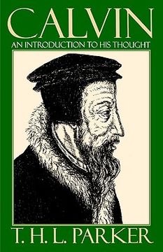 portada calvin: an introduction to his thought