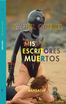 portada Mis Escritores Muertos (in Spanish)