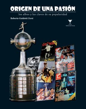 portada Origen de una Pasión: Los Albos y las Claves de su Popularidad (in Spanish)
