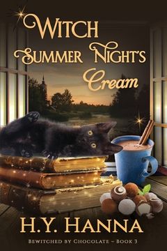 portada Witch Summer Night's Cream (LARGE PRINT): Bewitched By Chocolate Mysteries - Book 3 
