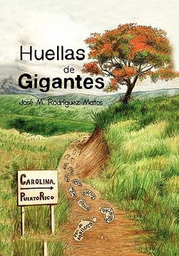 portada Huellas de Gigantes (in Spanish)