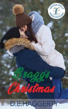 portada Bragg's Christmas: a single father, holiday, small town romantic comedy (en Inglés)