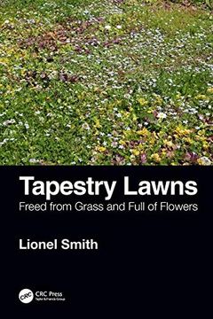 portada Tapestry Lawns: Freed From Grass and Full of Flowers 
