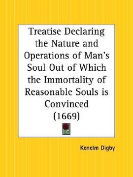 portada treatise declaring the nature and operations of man's soul out of which the immortality of reasonable souls is convinced (in English)