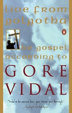 portada Live From Golgotha: The Gospel According to Gore Vidal 
