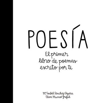 portada Poesã­A: El Primer Libro de Poemas Escrito por ti (ÃLbumes Ilustrados)