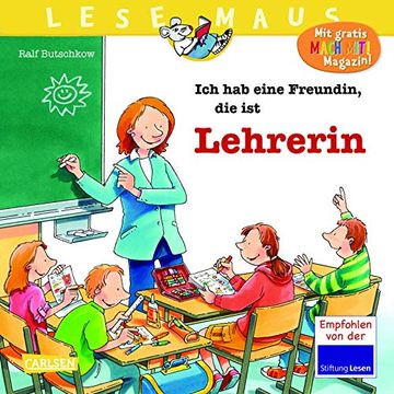 portada Lesemaus 90: Ich hab Eine Freundin, die ist Lehrerin (90) (en Alemán)
