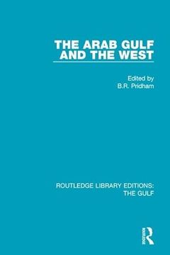 portada The Arab Gulf and the West