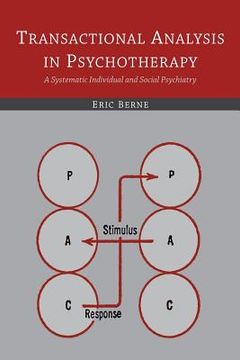 portada Transactional Analysis in Psychotherapy: A Systematic Individual and Social Psychiatry (in English)
