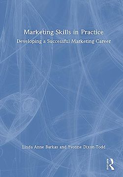 portada Marketing Skills in Practice: Developing a Successful Marketing Career (en Inglés)