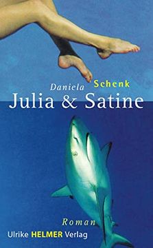 portada Julia und Satine: Roman (in German)