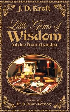 portada little gems of wisdom: advice from grandpa (en Inglés)