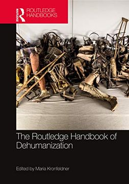 portada The Routledge Handbook of Dehumanization (en Inglés)